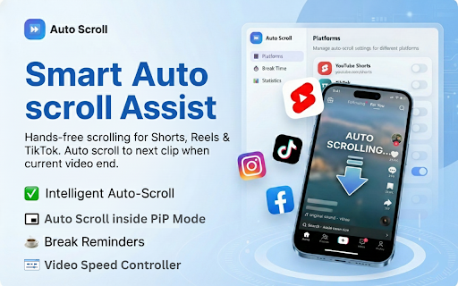 Auto Scroll & PiP for Reels, Shorts & TikTok | Video Speed Controller