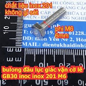 Bulong Bu Lông Đầu Lục Giác Vặn Cờ Lê Gb30 Inoc Inox 201 M6 Dài 10Mm ~ 100Mm Kde6626