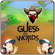 Download Guess the word For PC Windows and Mac 1.0