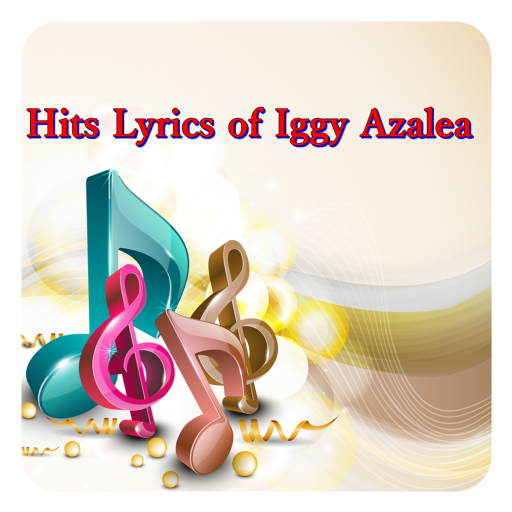 Hits Lyrics of Iggy Azalea