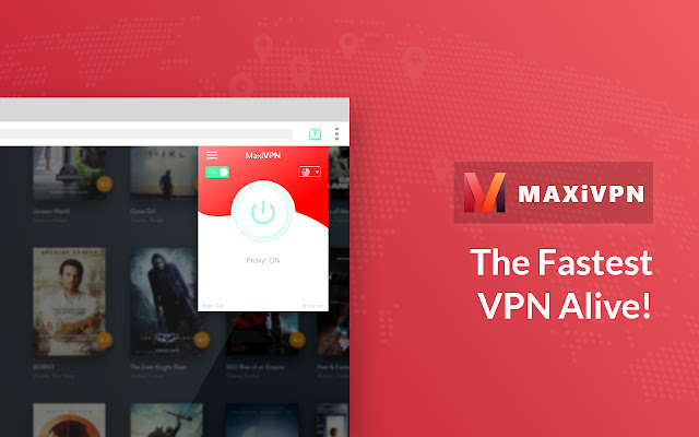 MaxiVPN - The fastest VPN alive. Free Trial. chrome extension