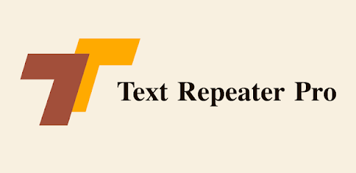 Text Repeater Pro