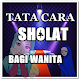 Download Tata Cara Shalat Bagi Wanita For PC Windows and Mac 9.1.9