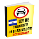 Download Ley de Tránsito de El Salvador Actualizada For PC Windows and Mac