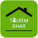 Download Taleem Ghar For PC Windows and Mac 1.0