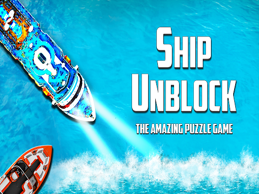 Ship Unblock