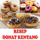 Download Resep Donat Kentang Empuk For PC Windows and Mac 1.1.0