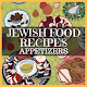 JEWISH FOOD: APPETIZERS Install on Windows