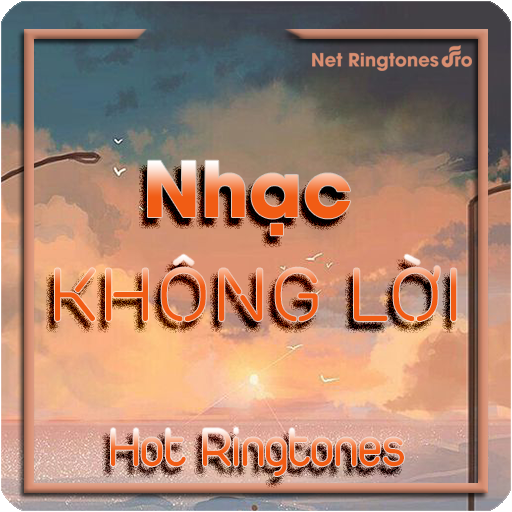 Nhạc Không Lời Hot Ringtones
