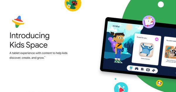 Introducing Kids Space – Google