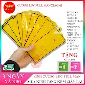 (Combo 3) Kính Cường Lực Xiaomi Redmi Note 9, Note 9 Pro, Note 10 Pro, Mi 10T Redmi 9, 10, 10 Pro Max Redmi 5 Plus, K30