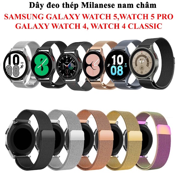 [Galaxy Watch 5, Watch 4] Dây Đeo Thép Lưới Milanese Galaxy Watch 5, Galaxy Watch 4