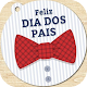 Download feliz dia dos pais 2020 For PC Windows and Mac 1.0