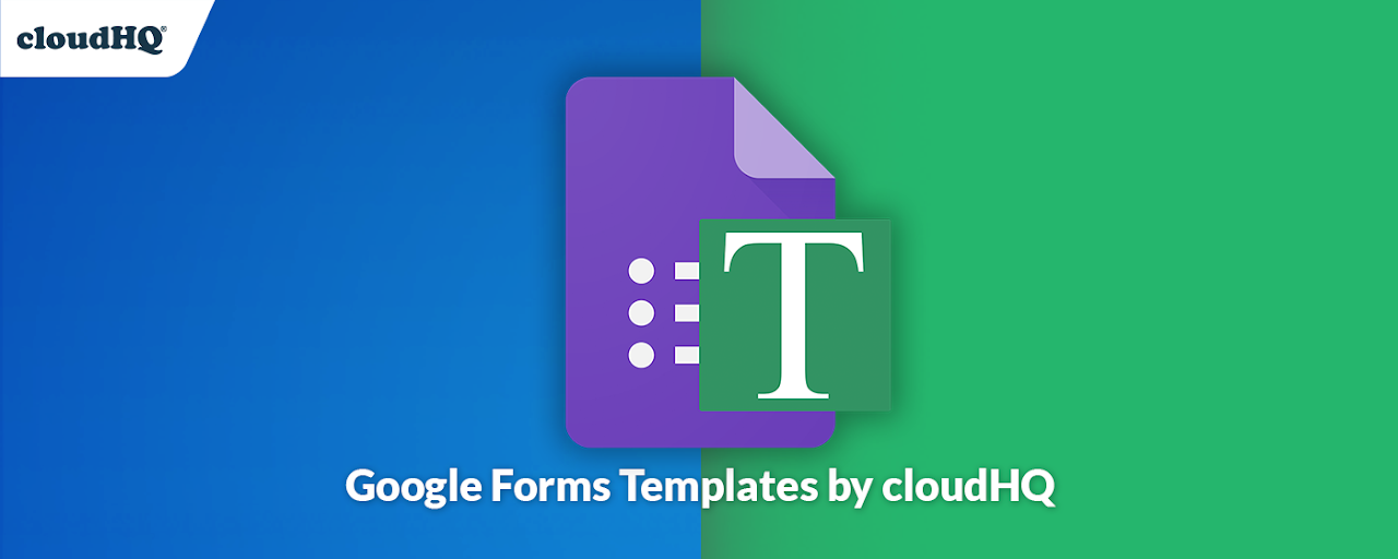 Google Forms Templates by cloudHQ Preview image 1