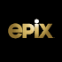 EPIX: Stream with TV Package129.2.202005272