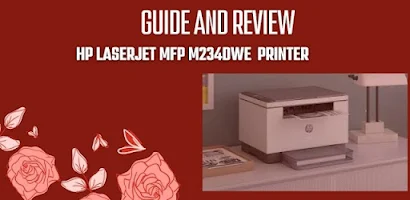 HP LaserJet MFP M234dwe Printer Review