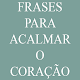 Download Frases Para Acalmar o Coração For PC Windows and Mac 1.0.0