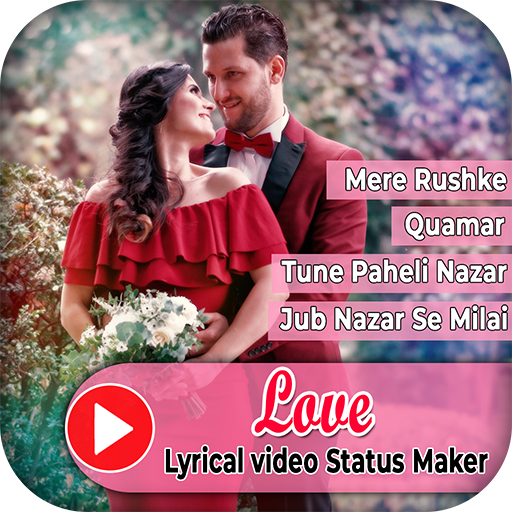Love Lyrical Video Status Maker