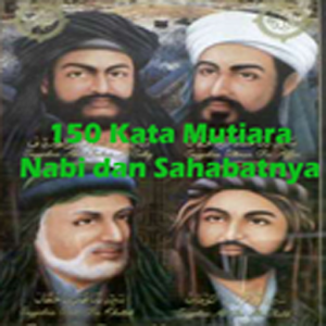 Download 150 kata  mutiara nabi  sahabat  for PC