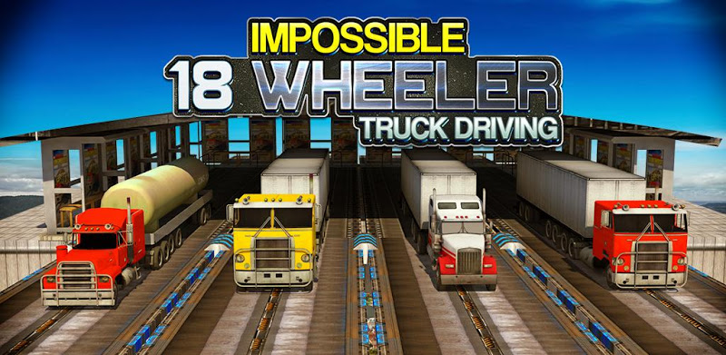 Impossible 18 Wheeler Truck Dr