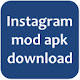 Instgram mod apk download Latest Version