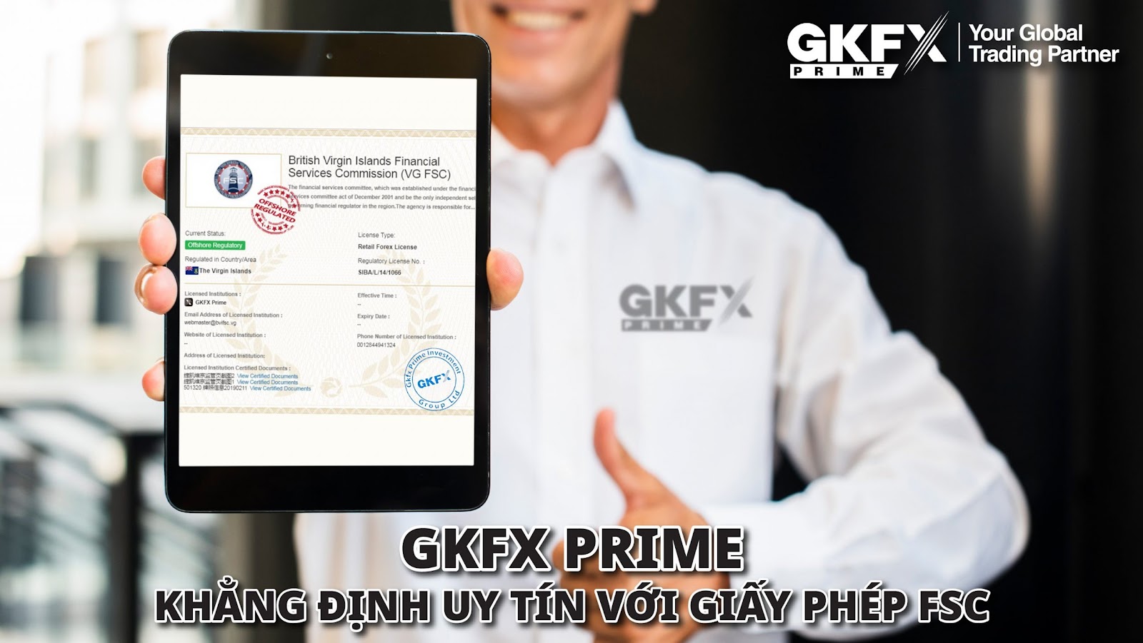 GKFX Prime Khẳng Định Uy Tín Với Giấy Phép FSC | Top Broker