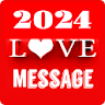 2024 Love Message 10000+ icon