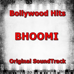 Download ALL Songs BHOOMI Hindi Movie Full For PC Windows and Mac