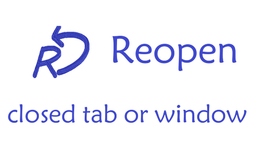 Easy Reopen Tab or Window