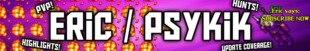 Eric / Psykik Banner