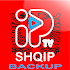 IPTVShqip Backup1.0.6