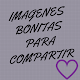 Download Imagenes Bonitas Para Compartir For PC Windows and Mac 1.0