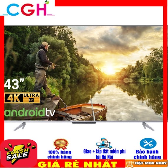 Android Tivi Tcl 4K 43 Inch 43P725