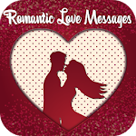 Cover Image of Tải xuống Best Romantic Love Messages 3.0 APK