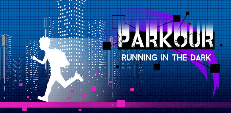 Sticker Parkour Running in the Dark