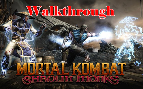 Download do APK de Mortal Kombat Shaolin Monks Walkthrough para Android