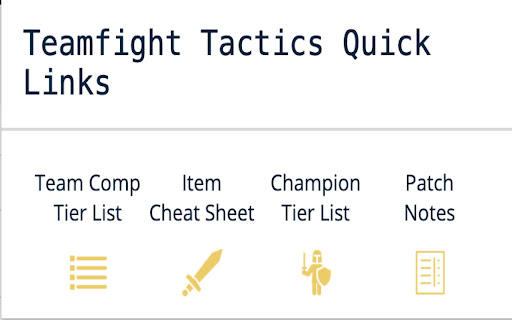 Teamfight Tactics Quick Links