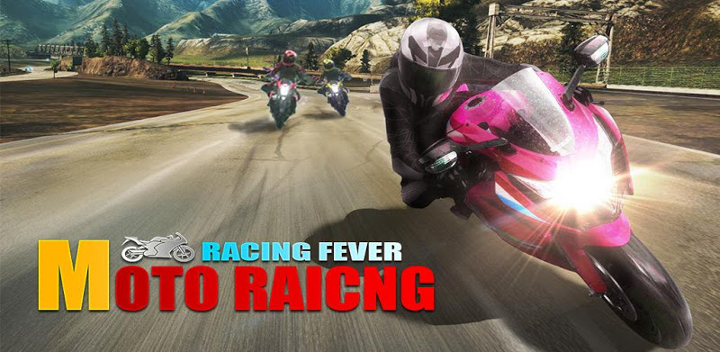 Racing Fever Moto Raicng