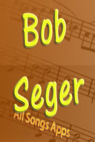 All Songs of Bob Seger