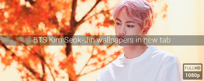 BTS Kim Seok-jin Wallpapers New Tab marquee promo image