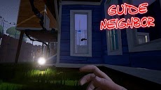 Walkthrough & Guide For Neighbor Gameのおすすめ画像2