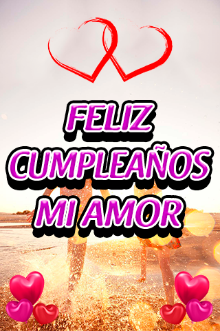 Feliz Cumpleaños mi Amor