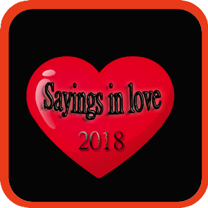 Download Sayings in love &Thought of the Day  Positive 2018 For PC Windows and Mac