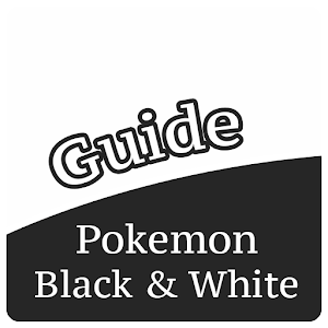 Download Guide for Pokemon Black & White For PC Windows and Mac