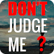 Download Don't Judge Me Quotes - Quotes apps For PC Windows and Mac