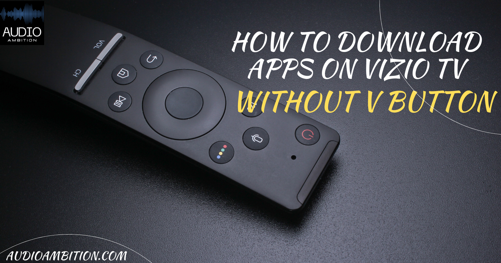 How to Download Apps on Vizio TV Without V Button