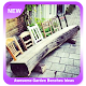 Download Awesome Garden Benches Ideas For PC Windows and Mac 1.0