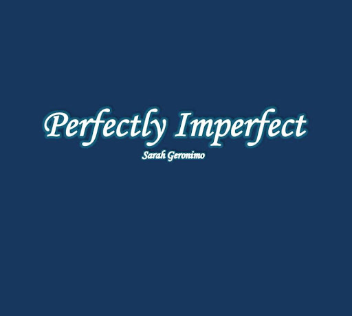 Perfectly Imperfect