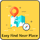 Download Easy Find Near Place For PC Windows and Mac 1.0