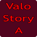 Cover Image of Télécharger Valo Story A 1.0 APK